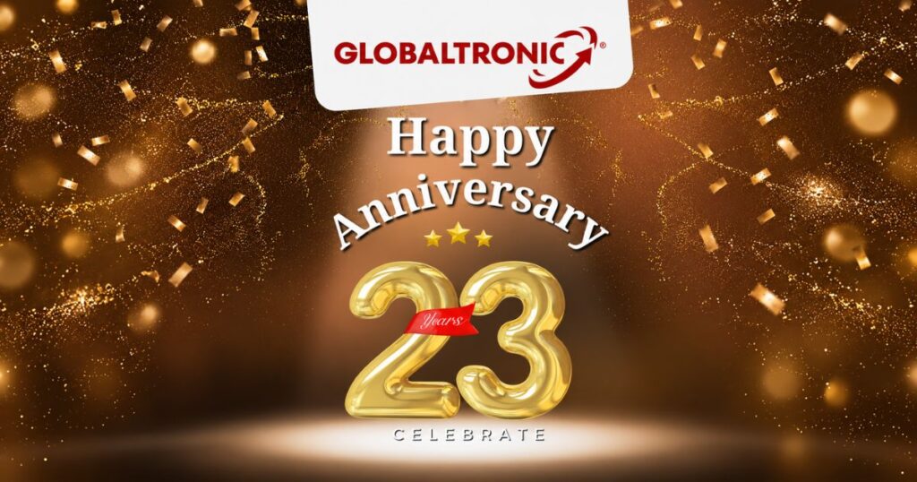 Globaltronic ฉลองครบรอบ 23 ปี Happy Anniversary